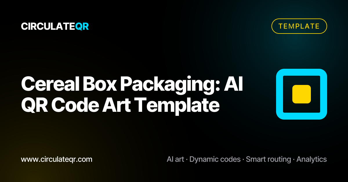 Cereal Box Packaging: AI QR Code Art Template | CirculateQR